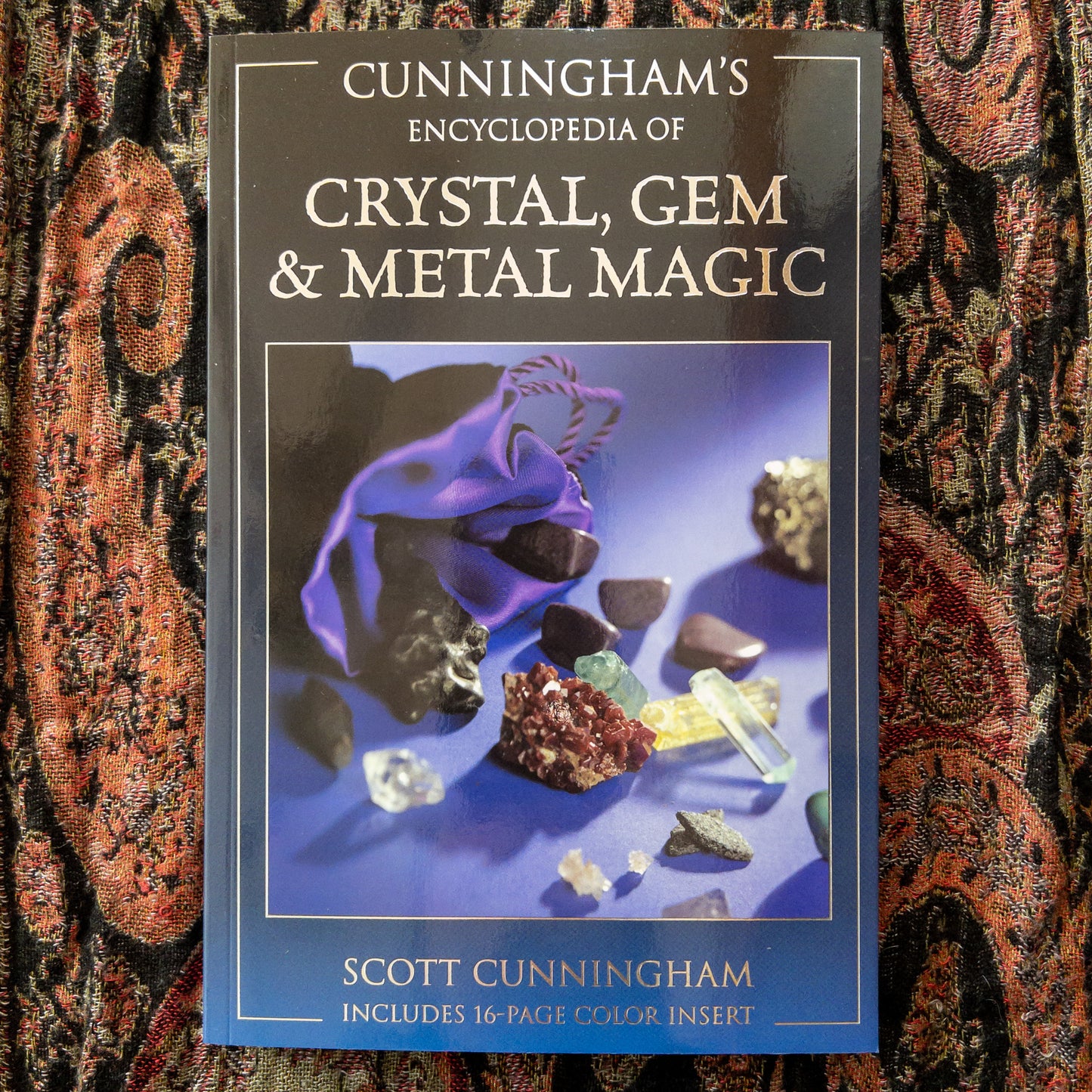 Cunningham’s Encyclopedia Of Crystal, Gem & Metal Magic