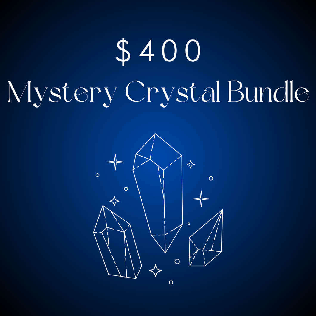 $400 Mystery Crystal Bundle